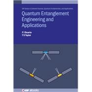 Quantum Entanglement Engineering and Applications
