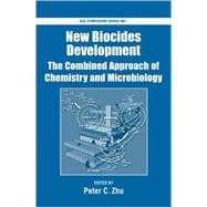 New Biocides Development The Combined Approach of Chemistry and Microbiology