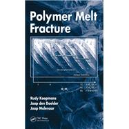 Polymer Melt Fracture