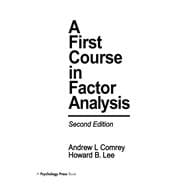 A First Course in Factor Analysis