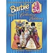 Collector's Encyclopedia of Barbie® Doll : Identification and Values