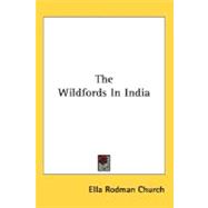 The Wildfords In India