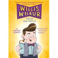 Willis Wilbur Wows the World