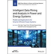 Intelligent Data Mining and Analysis in Power and Energy Systems