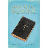 Spiritual Weaving