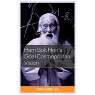 Ham Sok Hon's Ssial Cosmopolitan Vision