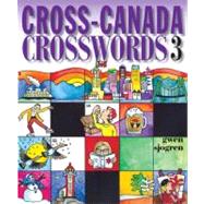 Cross-Canada Crosswords 3