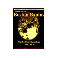 A Year in the History of the Boston Bruins