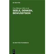 Seele, Denken, Bewusstsein