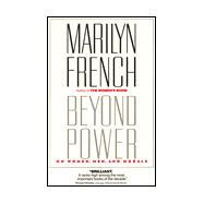 Beyond Power:  On Women, Men and Morals