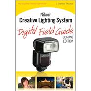 Nikon Creative Lighting System - Digital Field Guide