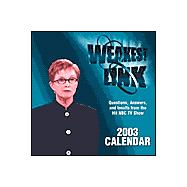 Weakest Link 2003 Calendar: Questions, Answers, and Insults from the Hit NBC TV Show