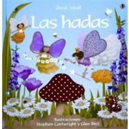 Las Hadas / the Fairies