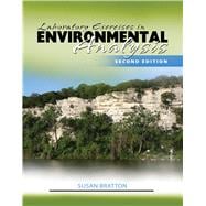 Laboratory Exercises in Environmental Analysis