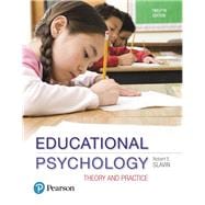 Educational Psychology: Theory and Practice with MyEducationLab with Enhanced Pearson eText, Loose-Leaf Version -- Access Card Package
