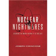 Nuclear Nightmares