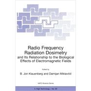 Radio Frequency Radiation Dosimetry and Its Relationship to the Biological Effects of Electromagnetic Fiels