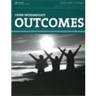 Outcomes-Upper Intermediate Teacher's Book