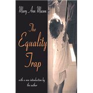 The Equality Trap