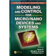 Modeling and Control for Micro/Nano Devices and Systems