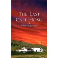 The Last Call Home