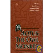 Aotus : The Owl Monkey
