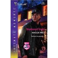 Shattered Vows : Line of Duty