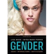 Gender: Ideas, Interactions, Institutions (eBook and Learning Tools)