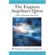 The Empress Angelina's Quest