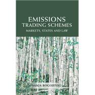Emissions Trading Schemes Markets, States and Law