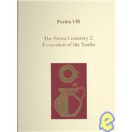 Pseira VII: The Pseira Cemetery 2 : Excavation of the Tombs,9781931534055