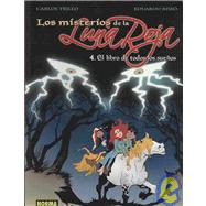 Los Misterios De La Luna Roja 4/ the Mystery of the Red Moon