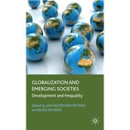 Globalization and Emerging Societies Development and Inequality
