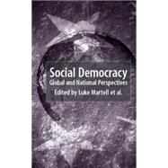 Social Democracy : Global and National Perspectives