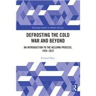 Defrosting the Cold War and Beyond book cover, ISBN 9780367704056