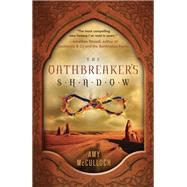 The Oathbreaker's Shadow