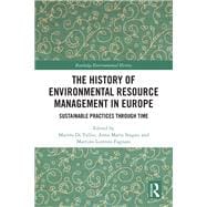 The History of Environmental Resource Management in Europe
