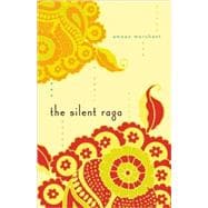 The Silent Raga