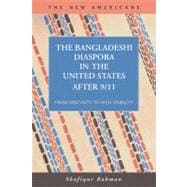 The Bangladeshi Diaspora in the United State After 9/11