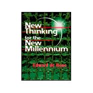 New Thinking for the New Millennium