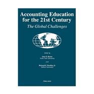 Accounting Education for the 21st Century : The Global Challenges