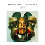 A World of Faces Masks of the Northwest Coast Indians