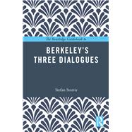 The Routledge Guidebook to BerkeleyÆs Three Dialogues