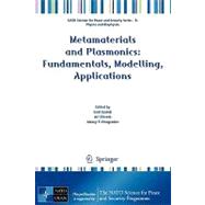 Metamaterials and Plasmonics