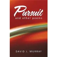 Pursuit and Other Poems