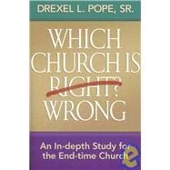 Which Church Is Right? Wrong