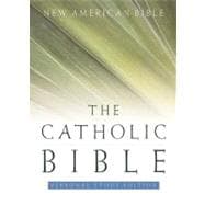The Catholic Bible, Personal Study Edition New American Bible