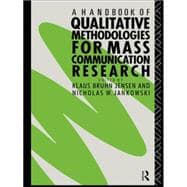 A Handbook of Qualitative Methodologies for Mass Communication Research