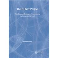 The NHS IT Project