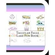 Tallulah Falls Lake Fun Book